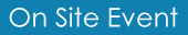 Onsite event